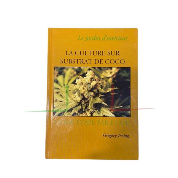 libro la culture sur substrat de coco gregry irving